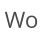Wo
